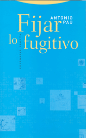 FIJAR LO FUGITIVO