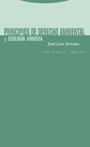 PRINCIPIOS DE DERECHO AMBIENTAL Y ECOLOGA JURDICA