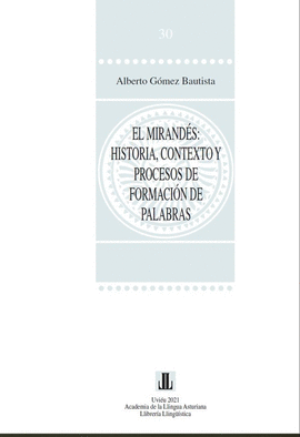 EL MIRANDES HISTORIA CONTEXTO Y FORMACION DE PALABRAS