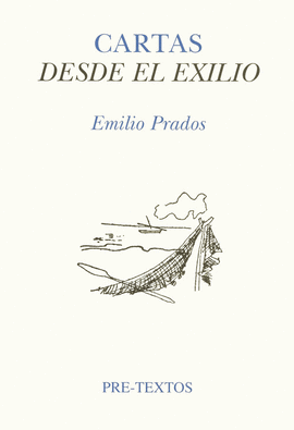 CARTAS DESDE EL EXILIO (CORRESPONDENCIA CON JOS� LUIS CANO)