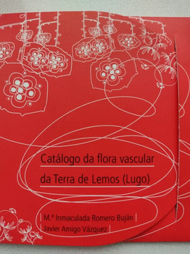 CATALOGO DA FLORA VASCULAR DA TERRA DE LEMOS