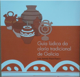 GUA LDICA DA OLARA TRADICIONAL DE GALICIA