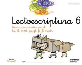 LECTOESCRIPTURA 6 LLETRES ENCANTADES