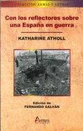 CON LOS REFLECTORES SOBRE ESPA�A EN GUERRA
