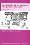 SIT.DE LAS PERSONAS REFUGIADAS EN ESPA�A,LA IFORME 2010