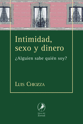 INTIMIDAD, SEXO Y DINERO