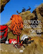 NUTRICI�N, SEGURIDAD Y SALUD EN LA MONTA�A