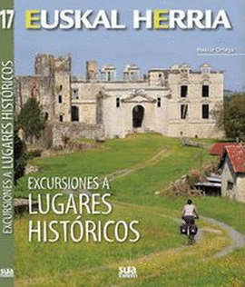 EXCURSIONES LUGARES HIST�RICOS