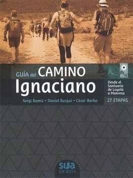 GUA DEL CAMINO IGNACIANO