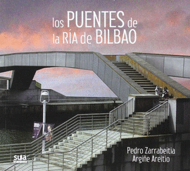 LOS PUENTES DE LA R�A DE BILBAO
