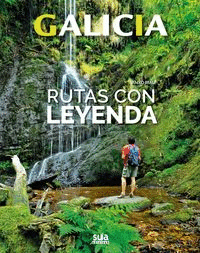 GALICIA RUTAS CON LEYENDA