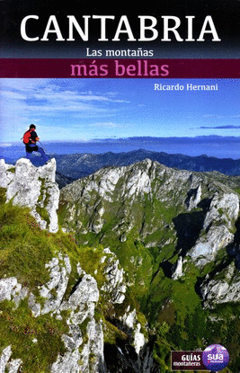 CANTABRIA. LAS MONTA�AS MAS BELLAS