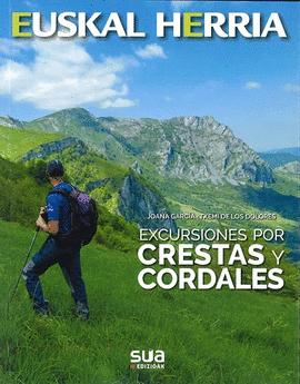 CRESTAS Y CORDALES, EXCURSIONES POR -EUSKAL HERRIA SUA