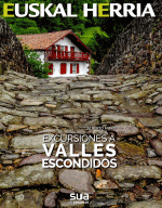 EXCURSIONES A VALLES ESCONDIDOS. EUSKAL HERRIA