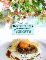 NAVARRA, RUTAS Y RESTAURANTES CON ENCANTO DE -SUA