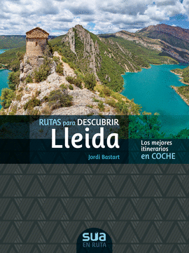 RUTAS PARA DESCUBIR LLEIDA