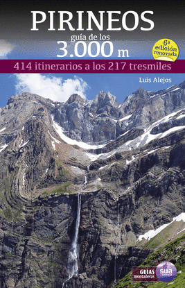 PIRINEOS. GUIA DE LOS 3.000 METROS
