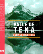 VALLE DE TENA. CUNA DE TRESMILES -SUA