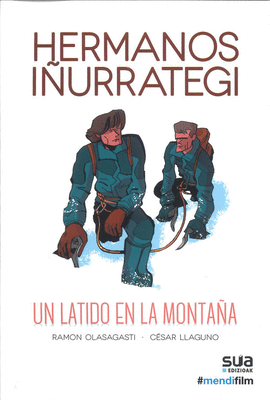 HERMANOS I�URRATEGI. UN LATIDO EN LA MONTA�A