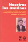 NOSOTROS LOS ASESINOS