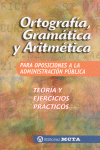 TEORIA Y EJERCS ADMIN PUBLICA ORTOGRAF GRAMATICA Y ARITMETICA