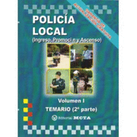 POLICIA LOCAL TEMARIO VOLUMEN 1 SEGUNDA PARTE INGRESO