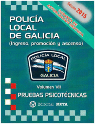 POLICIA LOCAL DE GALICIA VOLUMEN VII PRUEBAS PSICOTCNICAS