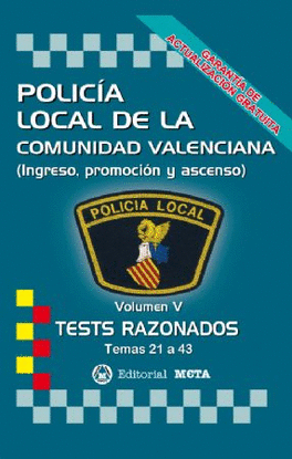 POLICIA LOCAL COMUNIDAD VALENCIANA V.TESTS RAZONADOS