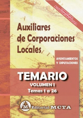 AUXILIARES CORPORACIONES LOCALES VOL I