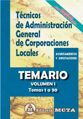 TCNICOS DE ADMINISTRACIN GENERAL DE CORPORACIONES LOCALES TEMARIO VOL 1