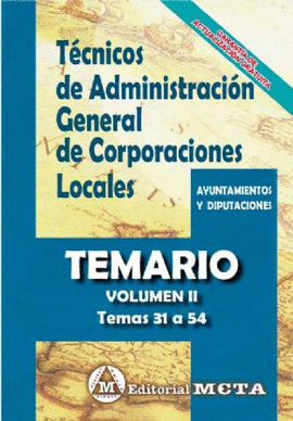 TCNICOS DE ADMINISTRACIN GENERAL DE CORPORACIONES LOCALES TEMARIO VOL 2