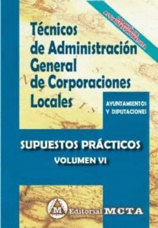 TCNICOS DE ADMINISTRACIN GENERAL DE CORPORACIONES LOCALES SUPUESTOS PRCTICOS