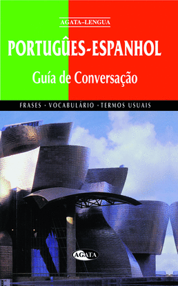 PORTUG�ES-ESPANHOL GUIA DE CONVERSA�AO