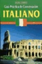 ITALIANO GUIA PRACTICA DE CONVERSACION