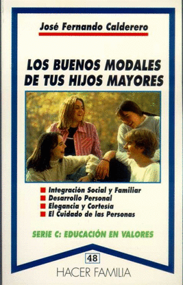 LOS BUENOS MODALES DE TUS HIJOS MAYORES