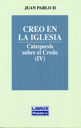 CREO EN LA IGLESIA