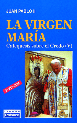 LA VIRGEN MAR�A