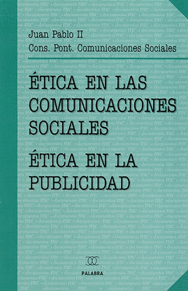 ETICA EN LAS COMUNICACIONES SOCIALES