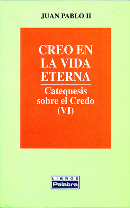 CREO EN LA VIDA ETERNA