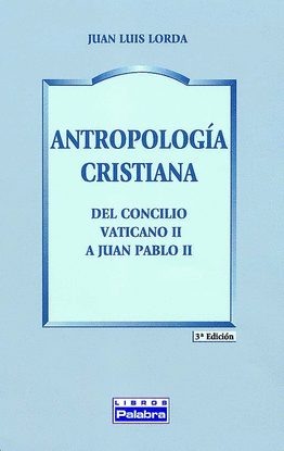 ANTROPOLOG�A CRISTIANA