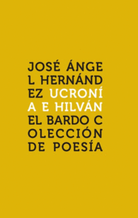 UCRON�A E HILV�N EL BARDO COLECCI�N DE POES�A