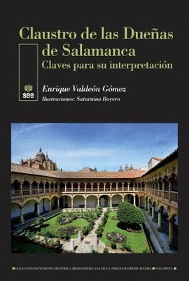 CLAUSTRO DE LAS DUEAS DE SALAMANCA. CLAVES PARA SU INTERPR