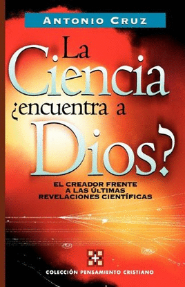CIENCIA, �ENCUENTRA A DIOS?, LA