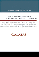 COMENTARIO EXEGTICO AL TEXTO GRIEGO DEL N.T. - GLATAS
