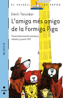 L'AMIGA MS AMIGA DE LA FORMIGA PIGA