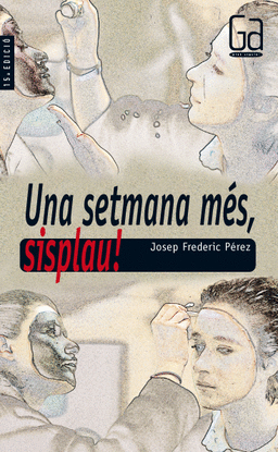 UNA SETMANA M�S, SISPLAU!