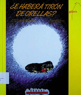 E HABER� TIR�N DE ORELLAS?