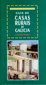 GU�A DE CASAS RURAIS DE GALICIA