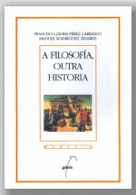 A FILOSOF�A, OUTRA HISTORIA.