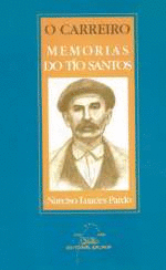 O CARREIRO. MEMORIAS DO T�O SANTOS